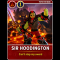 Sir Hoodington Card